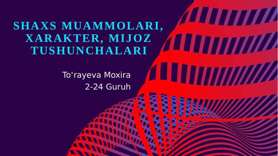 Shaxs muammolari, xarakter, mijoz tushunchalari