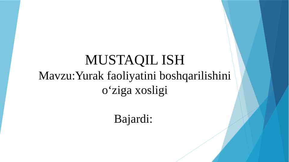Yurak faoliyatini boshqarilishini o‘ziga xosligi