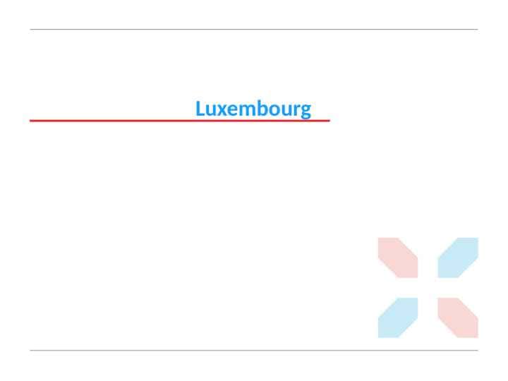 Luxembourg