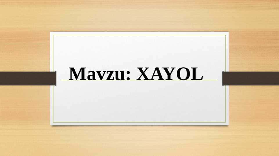 XAYOL (taqdimot)