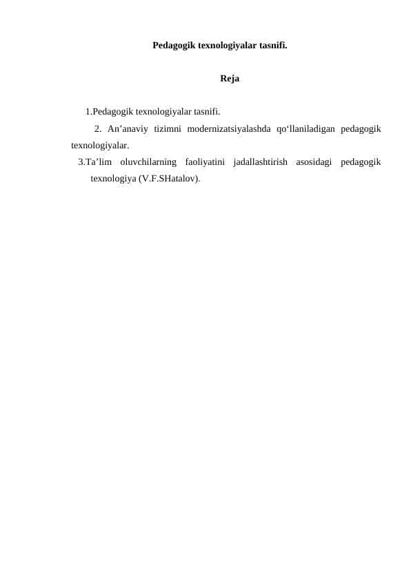 Pedagogik texnologiyalar tasnifi