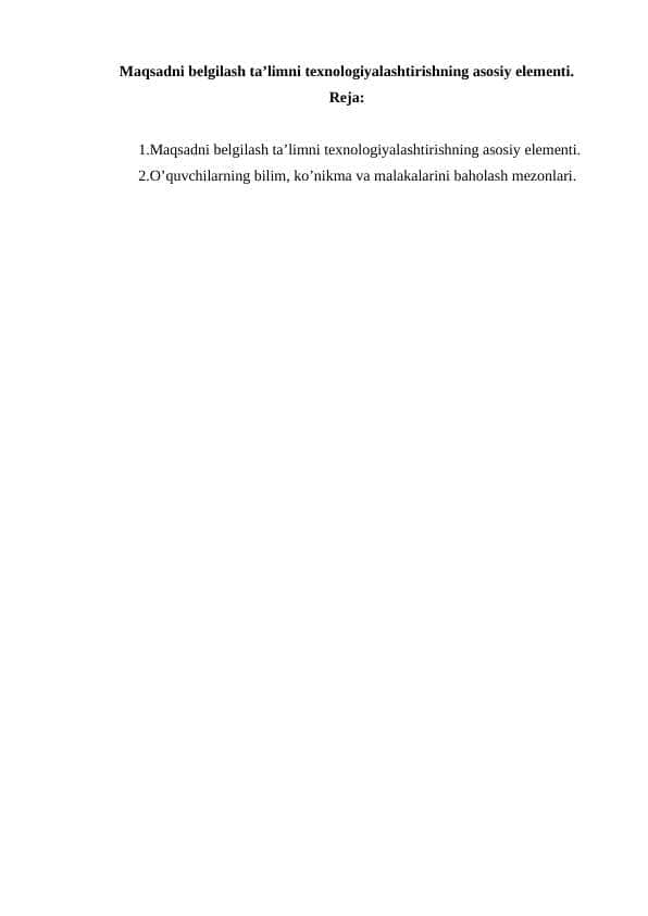 Maqsadni belgilash ta’limni texnologiyalashtirishning asosiy elementi