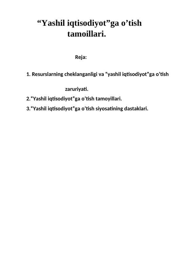 “Yashil iqtisodiyot”ga o’tish tamoillari.