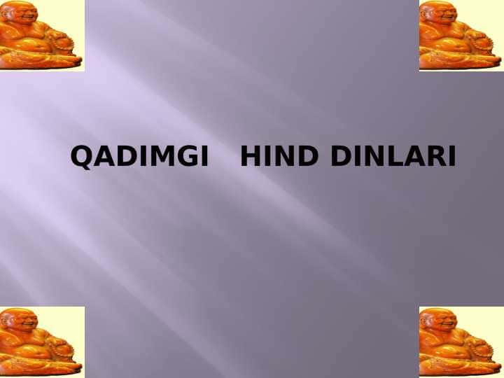 QADIMGI HIND DINLARI