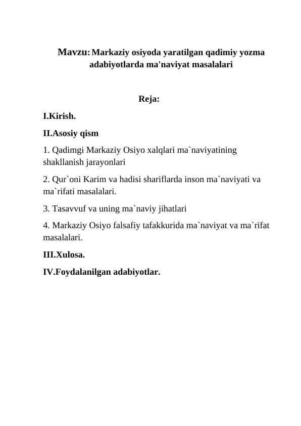 Markaziy osiyoda yaratilgan qadimiy yozma adabiyotlarda ma'naviyat masalalari