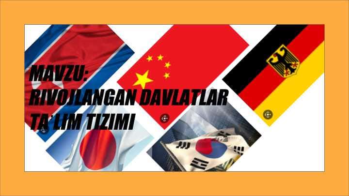 Rivojlangan davlatla taʼlim tizimi