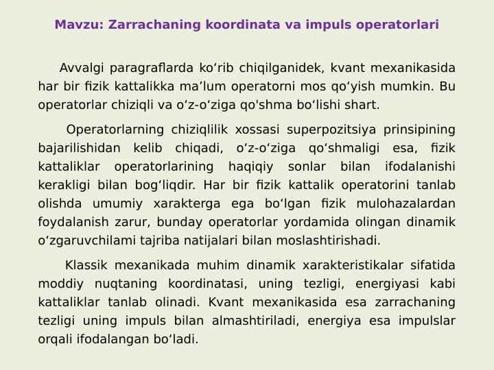 Zarrachaning koordinata va impuls operatorlari