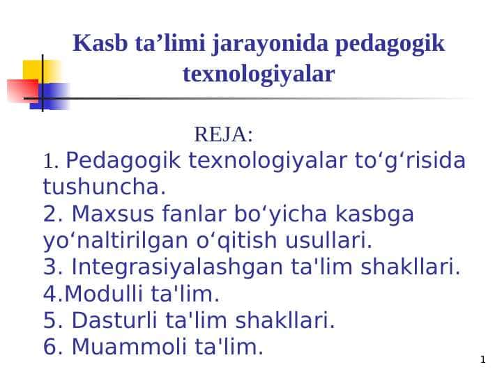 Kasb ta’limi jarayonida pedagogik texnologiyalar