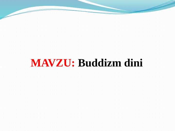 Buddizm dini (TAQDIMOT)
