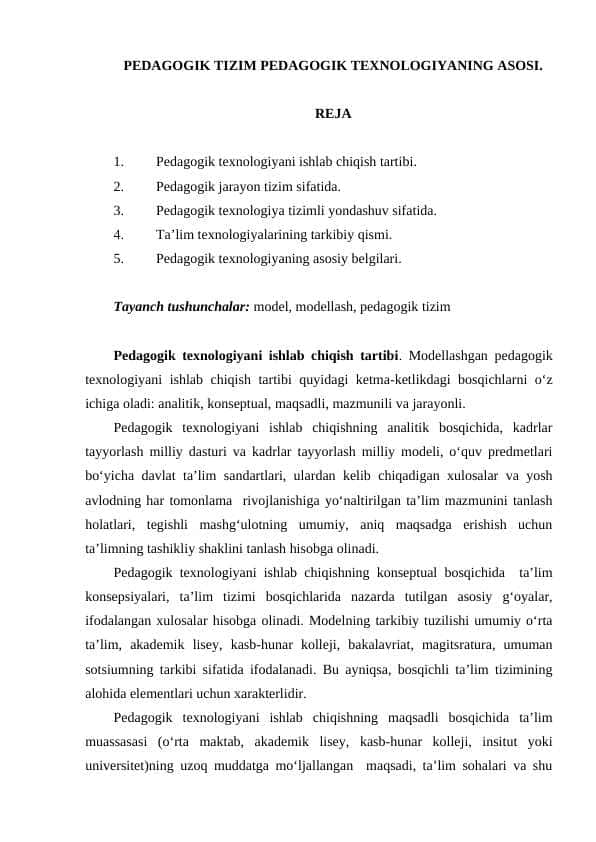 PЕDAGOGIK TIZIM PЕDAGOGIK TЕXNOLOGIYANING ASOSI
