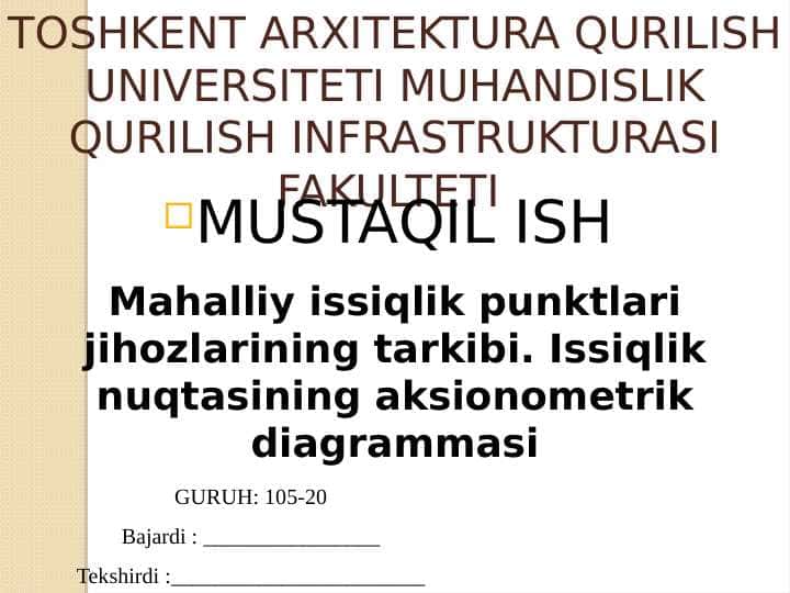 Mahalliy issiqlik punktlari jihozlarining tarkibi. Issiqlik nuqtasining aksionometrik diagrammasi