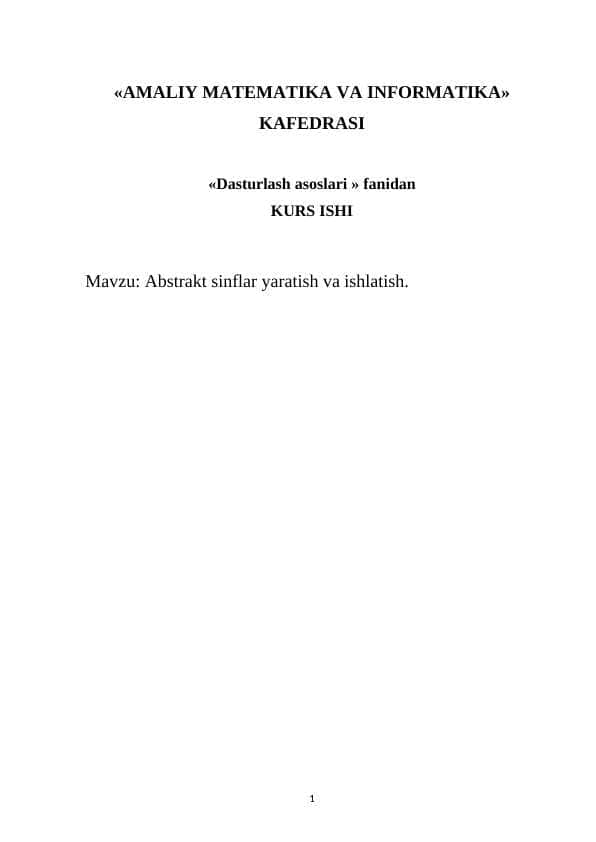 Abstrakt sinflar yaratish va ishlatish.