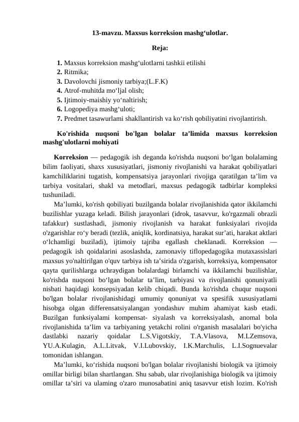 Maxsus korreksion mashg‘ulotlar.