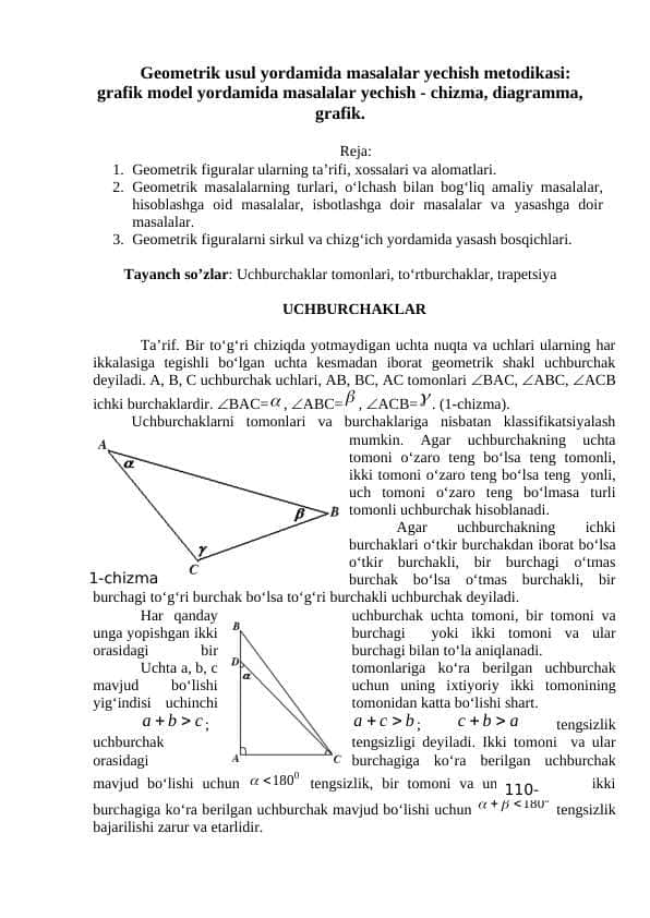 Geometrik usul yordamida masalalar yechish metodikasi: grafik model yordamida masalalar yechish - chizma, diagramma, grafik.