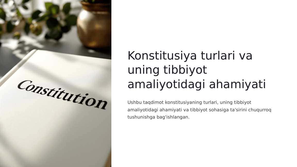 Konstitusiya turlari va uning tibbiyot amaliyotidagi ahamiyati