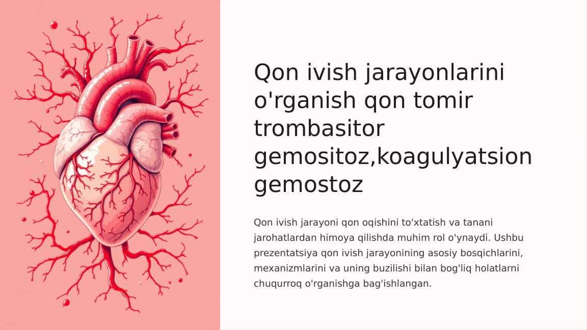 Qon ivish jarayonlarini o'rganish qon tomir trombasitor gemositoz, koagulyatsion gemostoz