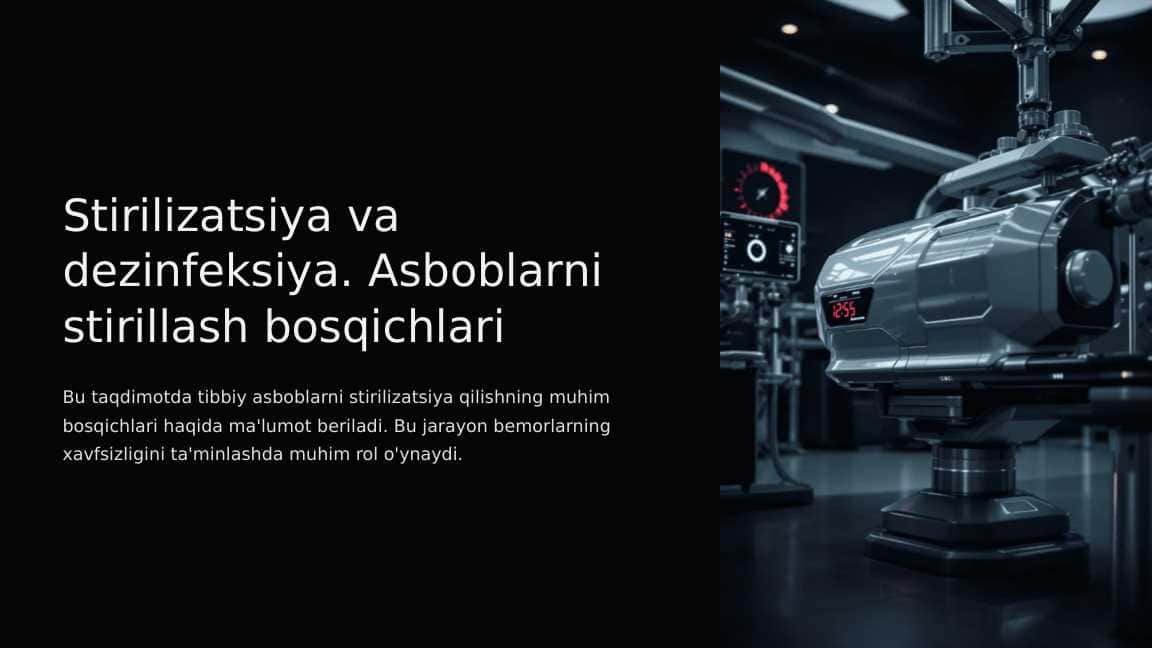 Stirilizatsiya va dezinfeksiya. Asboblarni stirillash bosqichlari