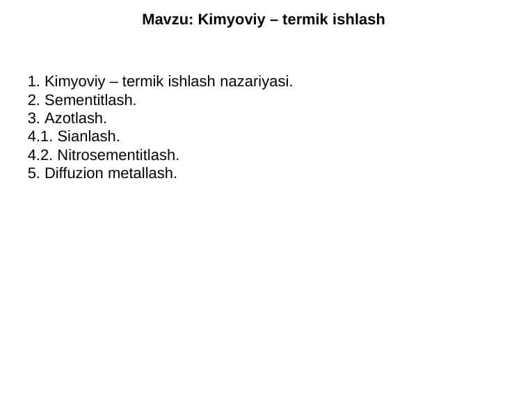 Kimyoviy – tеrmik ishlash