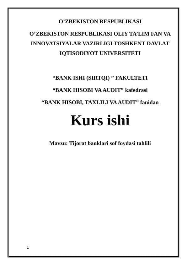 Tijorat banklari sof foydasi tahlili