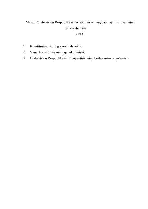 O‘zbekiston Respublikasi Konstitutsiyasining qabul qilinishi va uning tarixiy ahamiyati