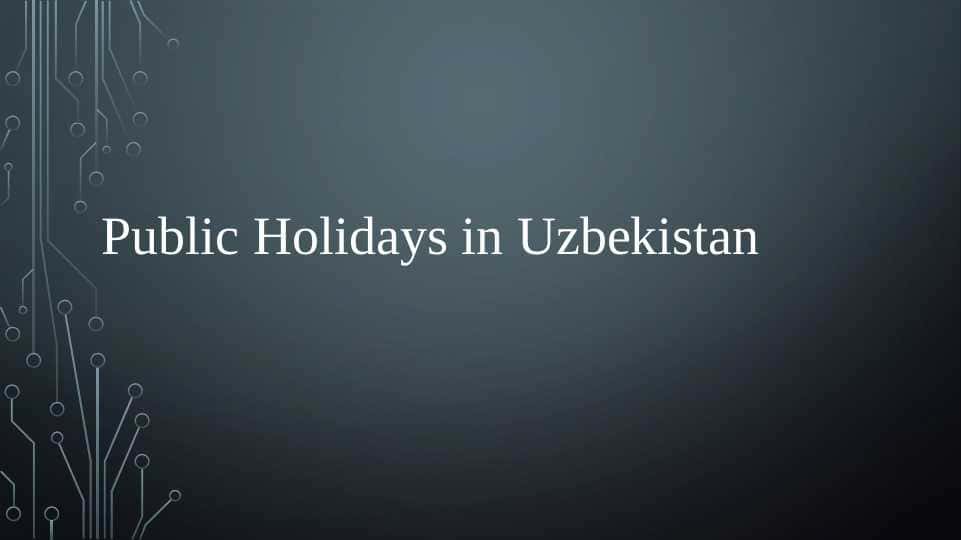 Public Holidays in Uzbekistan