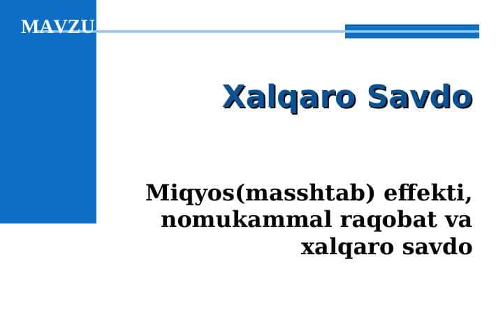 Miqyos(masshtab) effekti, nomukammal raqobat va xalqaro savdo