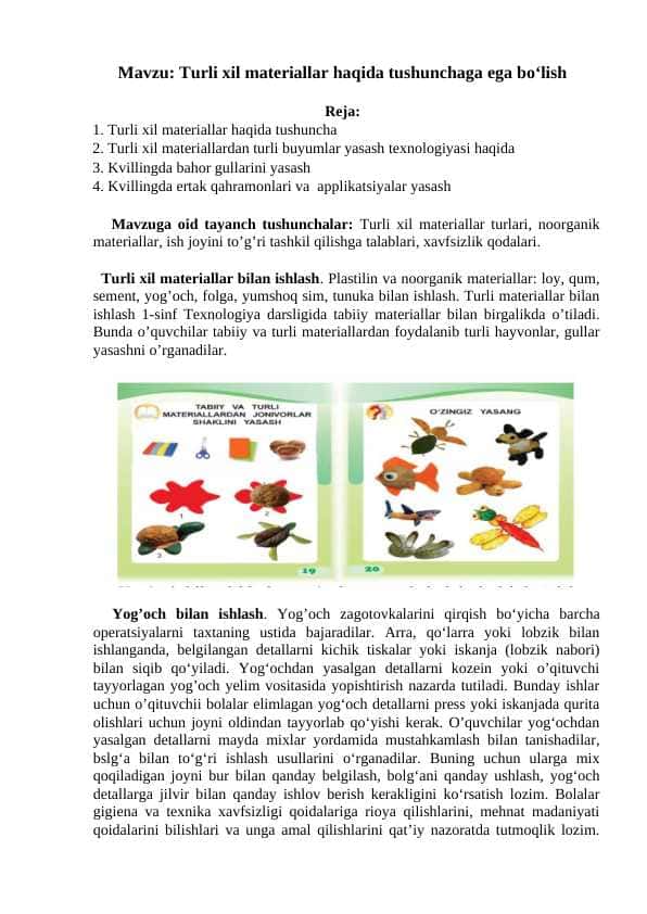 Turli xil materiallar haqida tushunchaga ega bo‘lish