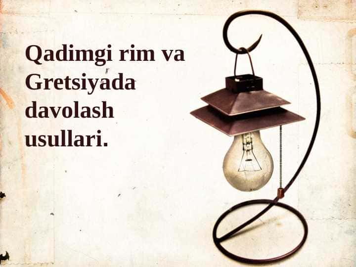 Qadimgi rim va Gretsiyada davolash usullari