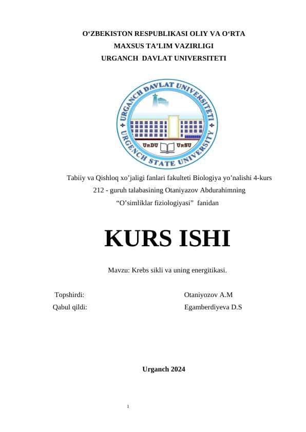 KREBS SIKLI VA UNING AHAMIYATI KURS ISHI.