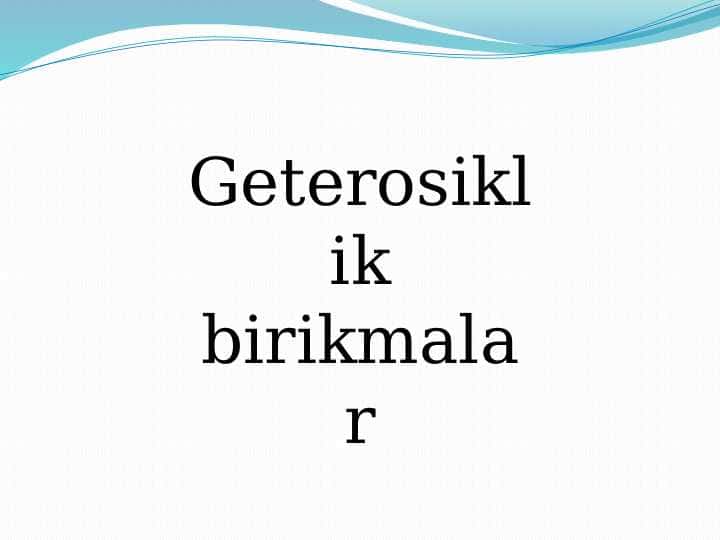 Geterosiklik birikmalar