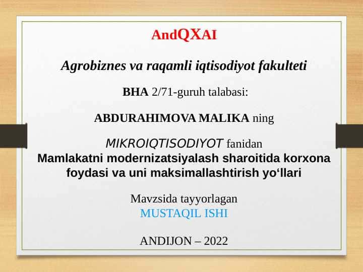 Mamlakatni modernizatsiyalash sharoitida korxona foydasi va uni maksimallashtirish yoʻllari