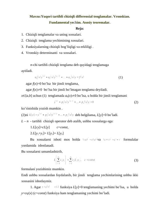 Yuqori tartibli chiziqli differensial tenglamalar. Vronskian. Fundamental yechim. Asosiy teoremalar.