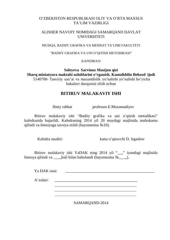 Sharq miniatyura maktabi uslublarini o’rganish. Kamoliddin Behzod ijodi