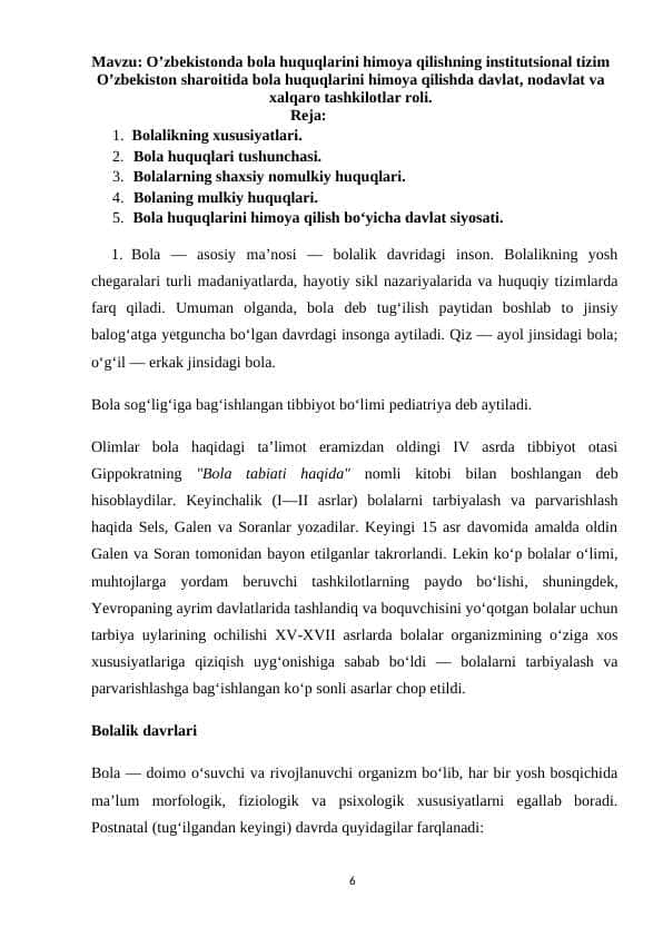 O’zbekistonda bola huquqlarini himoya qilishning institutsional tizim O’zbekiston sharoitida bola huquqlarini himoya qilishda davlat, nodavlat va xalqaro tashkilotlar roli.