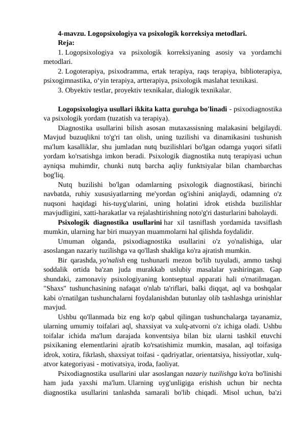 Logopsixologiya va psixologik korreksiya metodlari.