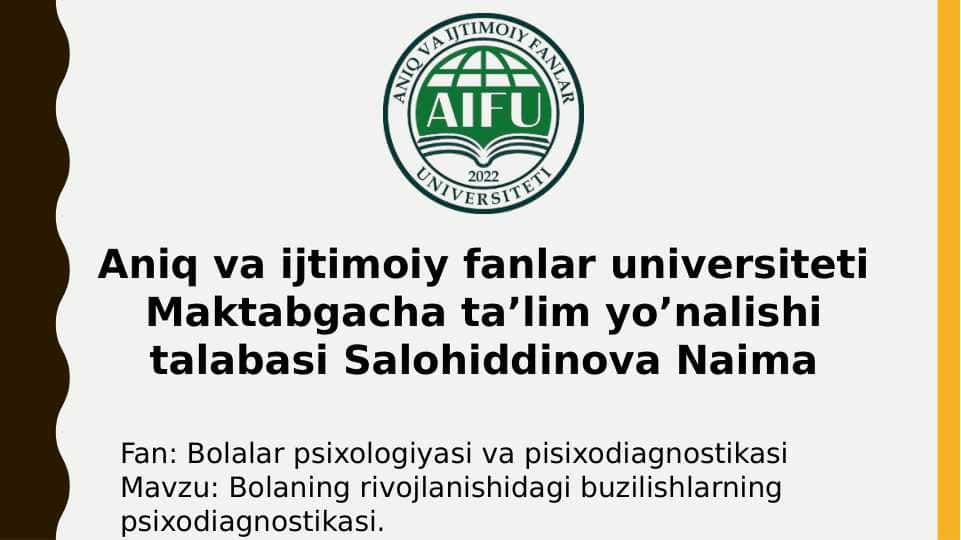Bolaning rivojlanishidagi buzilishlarning psixodiagnostikasi
