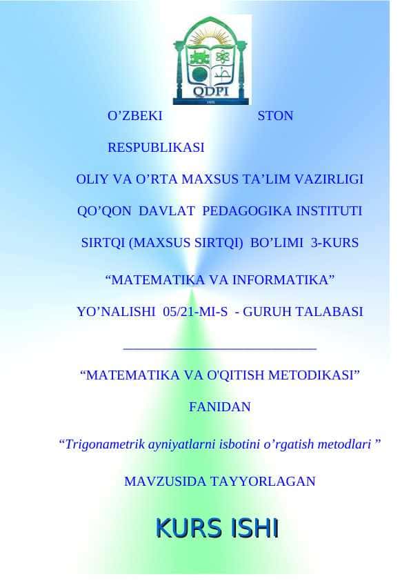 “Trigonametrik ayniyatlarni isbotini o’rgatish metodlari ”