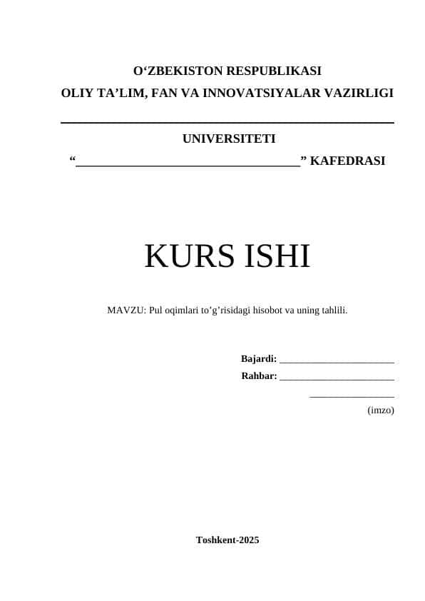 Pul oqimlari to’g’risidagi hisobot va uning tahlili.