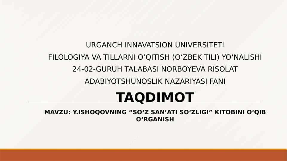 Y.ISHOQOVNING “SO‘Z SAN’ATI SO‘ZLIGI” KITOBINI O‘QIB O‘RGANISH