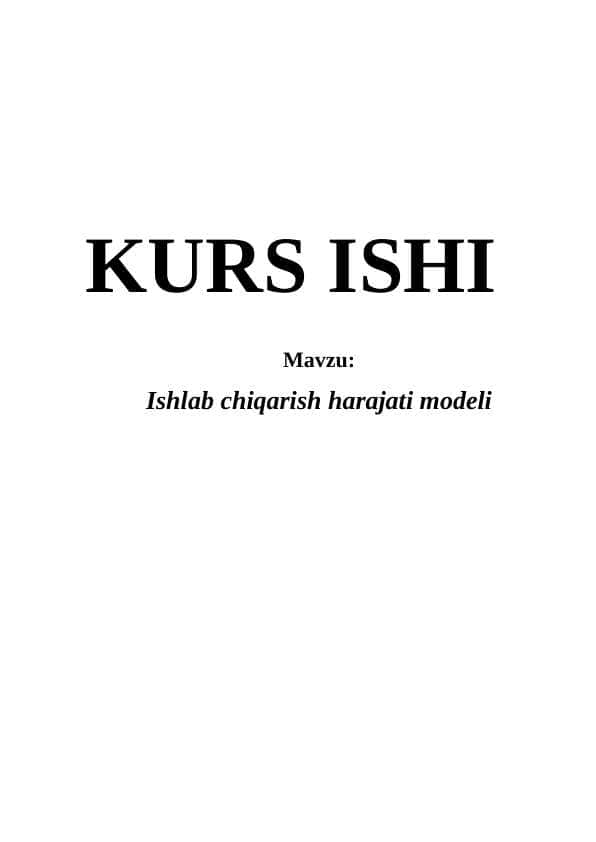 Ishlab chiqarish harajati modeli