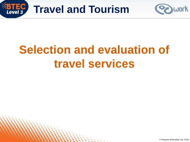 Selection and evaluation of travel services