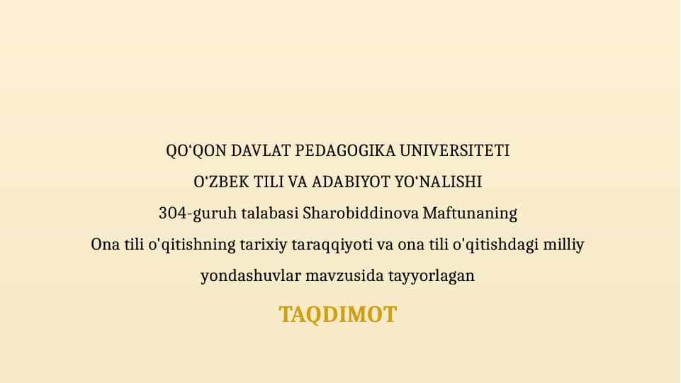 Ona tili o'qitishning tarixiy taraqqiyoti va ona tili o'qitishdagi milliy yondashuvlar