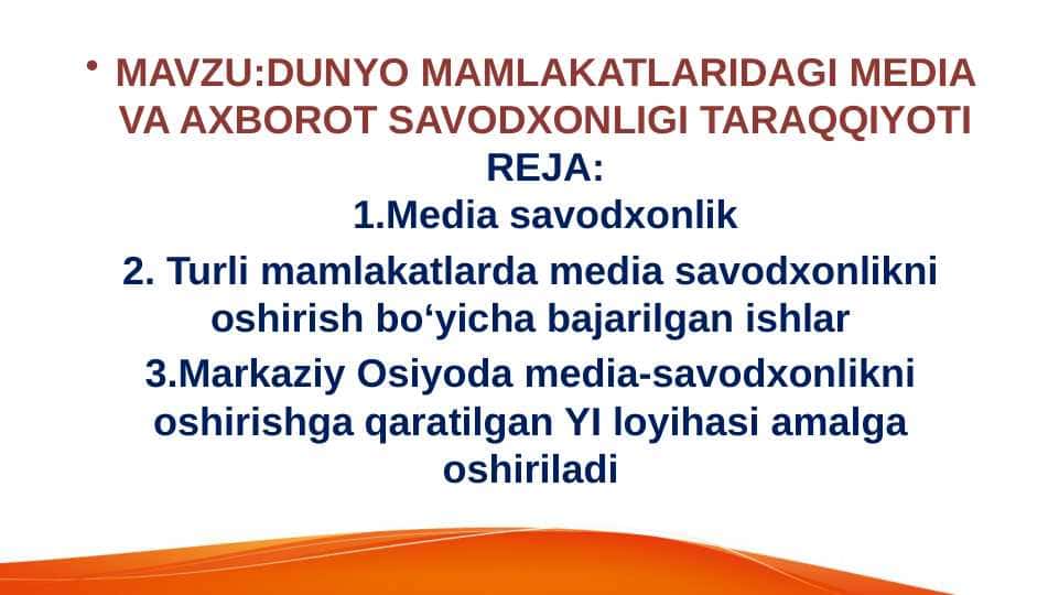 DUNYO MAMLAKATLARIDAGI MEDIA VA AXBOROT SAVODXONLIGI TARAQQIYOTI