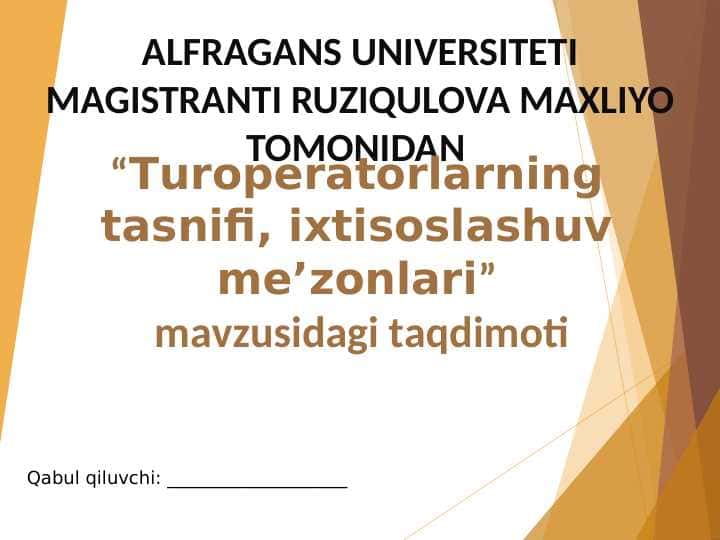 Turoperatorlarning tasnifi, ixtisoslashuv me’zonlari