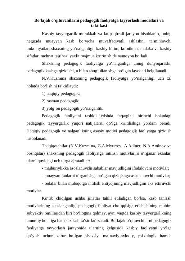 Boʻlajak oʻqituvchilarni pedagogik faoliyatga tayyorlash modellari va taktikasi