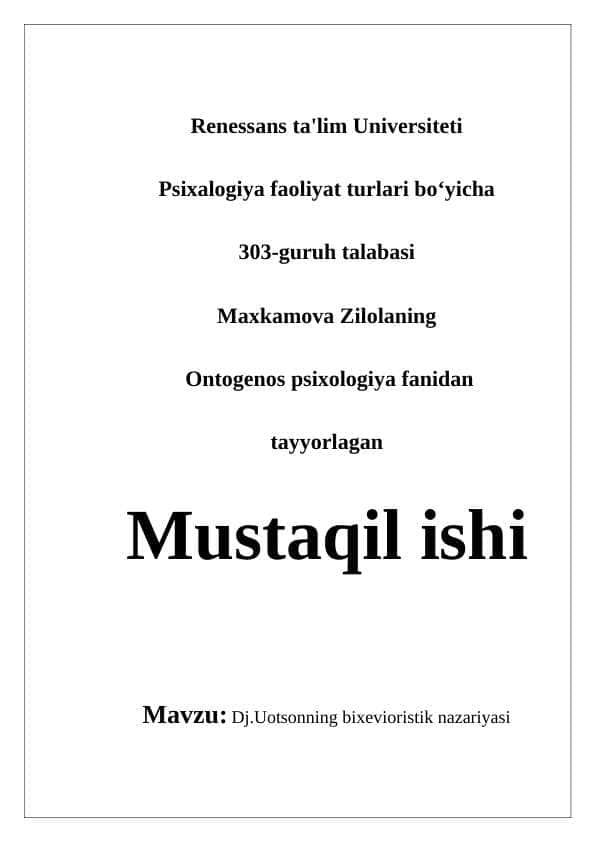 Dj.Uotsonning bixevioristik nazariyasi