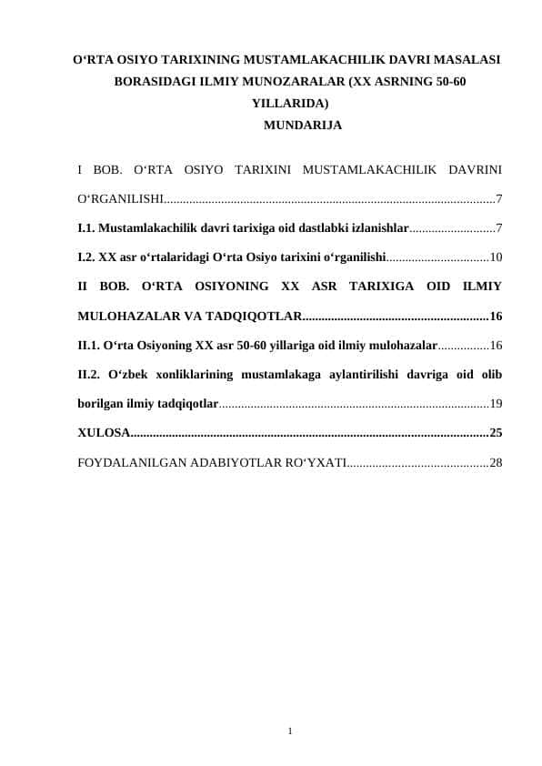 O‘RTА ОSIYO TАRIХINING MUSTАMLАKАCHILIK DАVRI MАSАLАSI BОRАSIDАGI ILMIY MUNОZАRАLАR (XX АSRNING 50-60 YILLАRIDА)