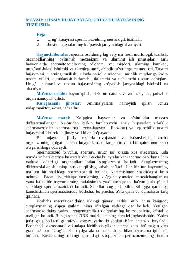 JINSIY HUJAYRALAR. URUG’ HUJAYRASINING TUZILISHI