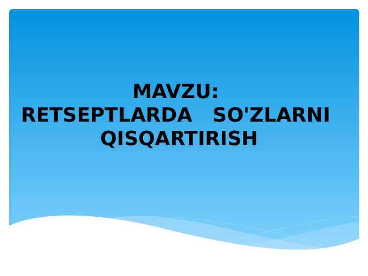 Retseptlarda so'zlarni qisqartirish