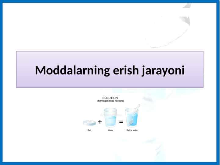 Moddalarning erish jarayoni tabiiy fan